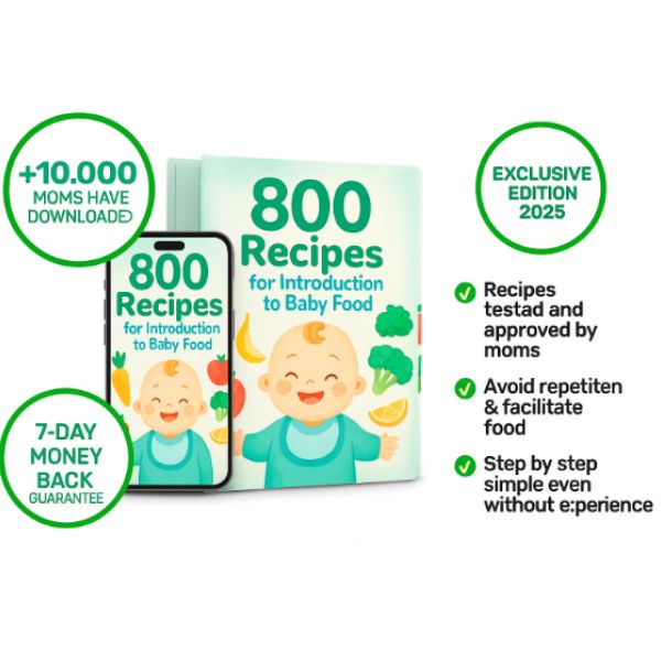 800 Recipes for Introduction to Baby Food - Exclusive Edition 2025
